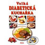 Velká diabetická kuchařka